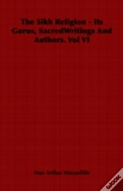 Capa do artigo Sikh Religion - Its Gurus, Sacredwritings And Authors. Vol Vi