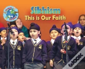 Capa do artigo Sikhism, This Is Our Faith
