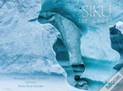 Siku: Life On The Ice