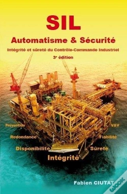 Capa do artigo Sil Automatisme & Securite - Integrite Et Surete Du Controle-Commande Industriel 3e Edition