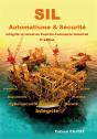 Sil Automatisme & Securite - Integrite Et Surete Du Controle-Commande Industriel - 5e Edition - Preview