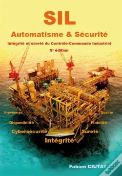 Capa do artigo Sil Automatisme & Securite - Integrite Et Surete Du Controle-Commande Industriel - 5e Edition