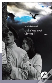 S'Il S'En Sort Vivant !