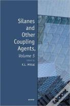 Silanes And Other Coupling Agents, Volume 5