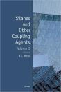 Silanes And Other Coupling Agents, Volume 5 - Preview