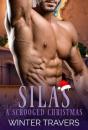 Silas: A Scrooged Christmas - Preview