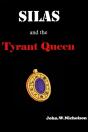 Silas And The Tyrant Queen - Preview