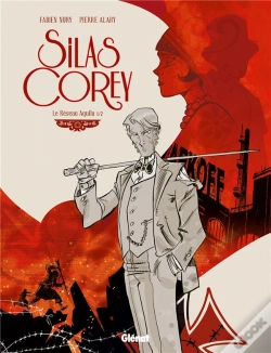 Capa do artigo Silas Corey Tome 1 : Le Réseau Aquila Tome 1