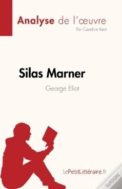 Capa do artigo Silas Marner De George Eliot (Analyse De L'Œuvre)