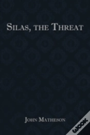 Capa do artigo Silas, The Threat