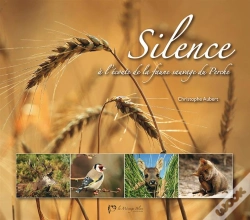 Capa do artigo Silence ; À L'Écoute De La Faune Sauvage Du Perche