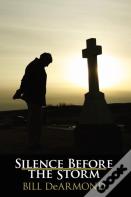 Silence Before The Storm
