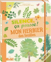 Capa do artigo Silence, Ça Pousse ! ; Mon Herbier Des Feuilles