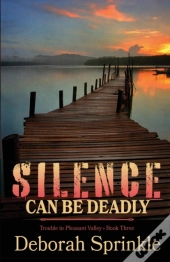 Silence Can Be Deadly