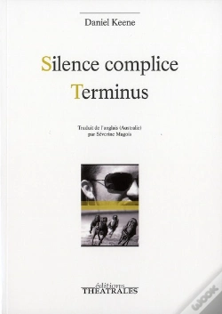 Capa do artigo Silence Complice Suivi De Terminus Nouvelle Edition