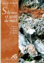 Silence Et Goût De Miel - Preview