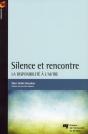 Silence Et Rencontre ; La Disponibilité À L'Autre - Preview