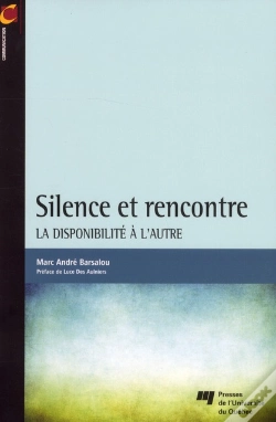 Capa do artigo Silence Et Rencontre ; La Disponibilité À L'Autre