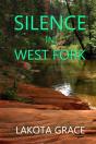 Silence In West Fork: A Small Town Polic - Preview