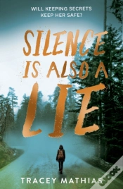 Capa do artigo Silence Is Also A Lie