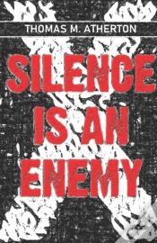 Capa do artigo Silence Is An Enemy