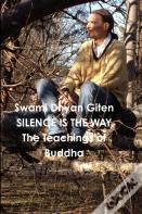 Silence Is The Way