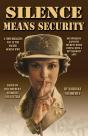 Silence Means Security - Preview