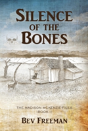Silence Of The Bones - Preview