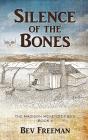 Silence Of The Bones - Preview