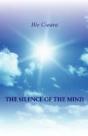 Silence Of The Mind, The - Preview