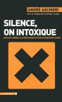 Silence, On Intoxique - Preview