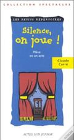 Capa do artigo Silence, On Joue ! Pièce En Un Acte