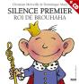 Silence Premier, Roi De Brouhaha (+Cd) - Preview
