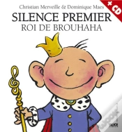Capa do artigo Silence Premier, Roi De Brouhaha (+Cd)