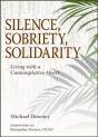 Silence, Sobriety, Solidarity - Preview