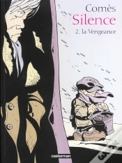 Capa do artigo Silence T.2; La Vengeance