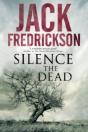 Silence The Dead: Suspense In Smalltown Illinois - Preview
