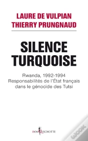 Capa do artigo Silence Turquoise ; Rwanda, 1992-1994 ; Responsabilités De L