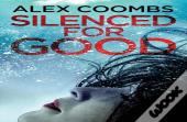 Silenced For Good