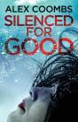 Silenced For Good - Preview