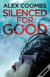 Capa do artigo Silenced For Good
