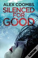 Silenced For Good