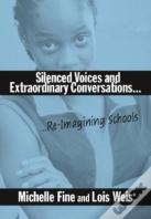 Silenced Voices And Extraordinary Conversations