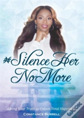 #Silencehernomore