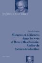 Silences Et Dédicaces Dans Les Vers Dhenri Meschonnic. Atelier De Lecture-Traduction - Preview