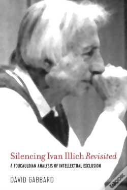 Capa do artigo Silencing Ivan Illich Revisited
