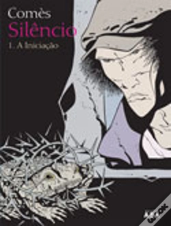 Capa do artigo Silêncio 1 - A Iniciação