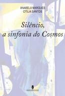 Silêncio, a Sinfonia do Cosmos