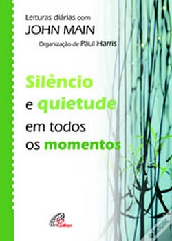 Capa do artigo Silêncio e Quietude em Todos os Momentos