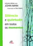 Silêncio e Quietude em Todos os Momentos